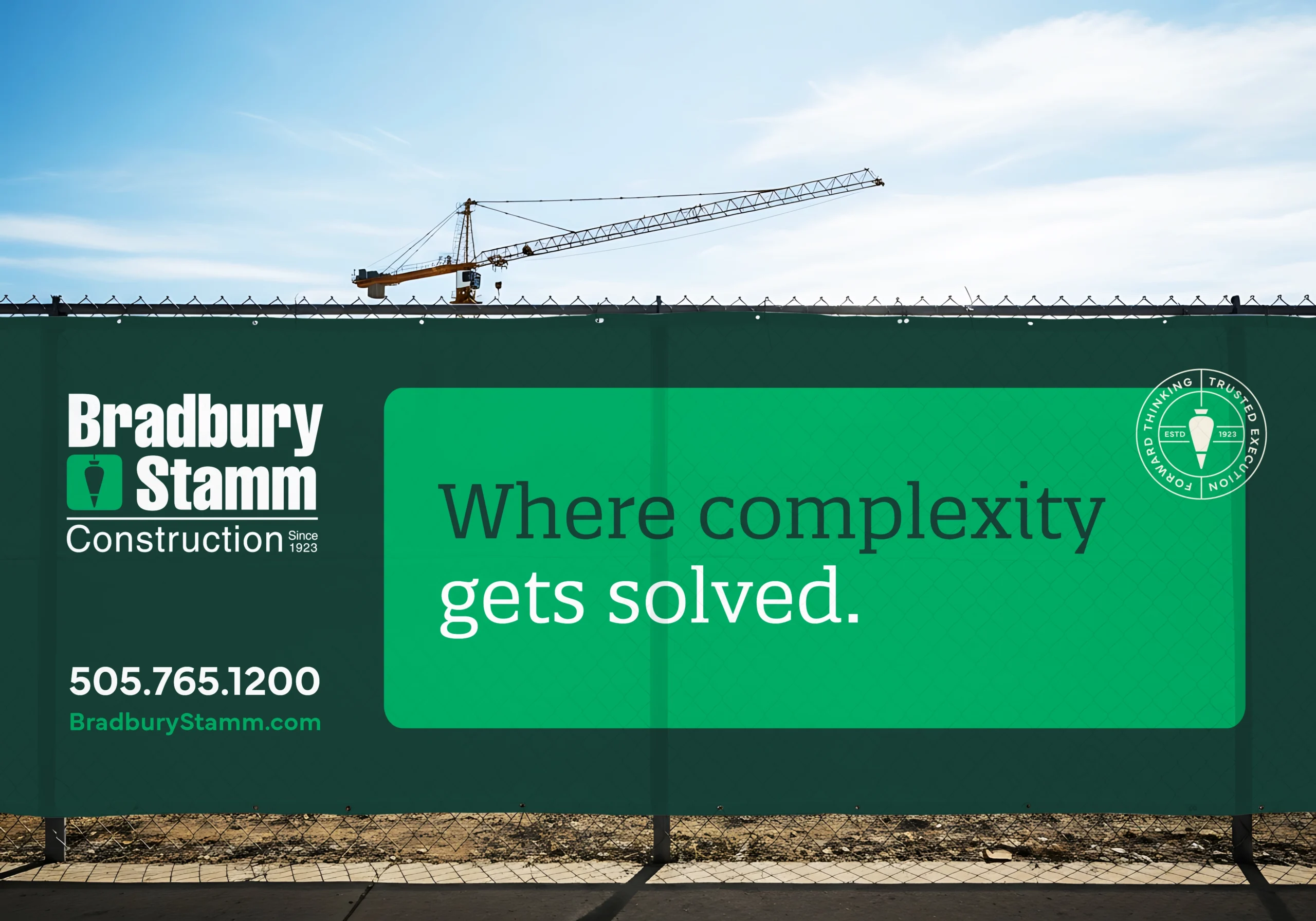 Bradbury Stamm Construction site fence signage designed by Gearbox Creative